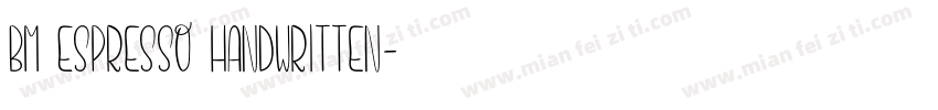 BM Espresso Handwritten字体转换